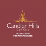 Candler Hills Golf Club Closed for Maintenance