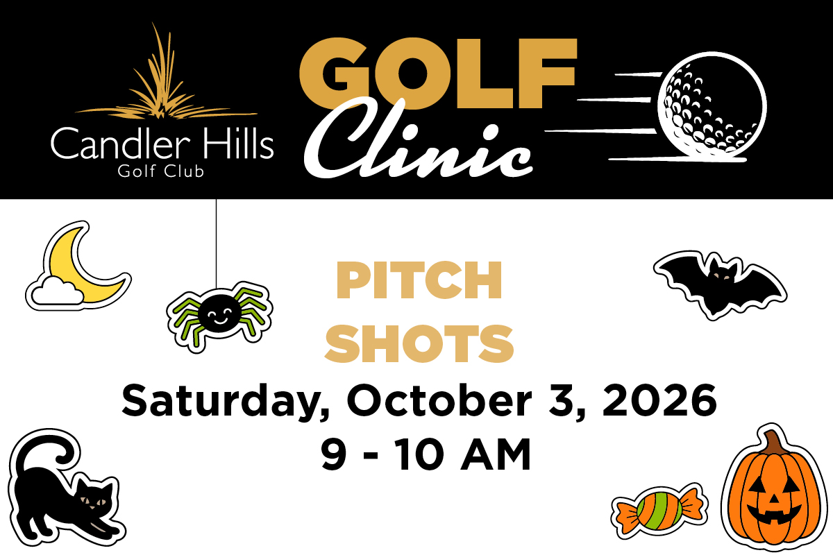 Pitch Shots golf clinic at Candler Hills, October 3, 2026.